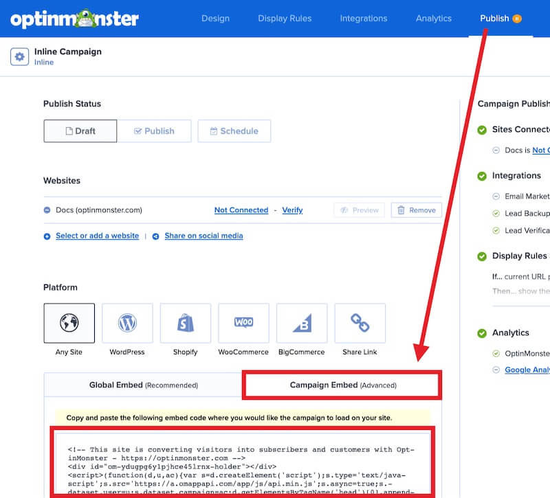 Copy the campaign specific embed code. - OptinMonster Copy the campaign specific embed code.