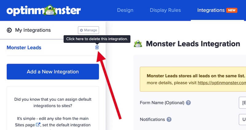 Remove an integration from the OptinMonster campaign. - OptinMonster Remove an integration from the OptinMonster campaign.