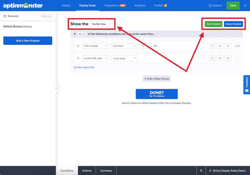 Configure the conditions for your Ruleset. - OptinMonster Configure the conditions for your Ruleset.