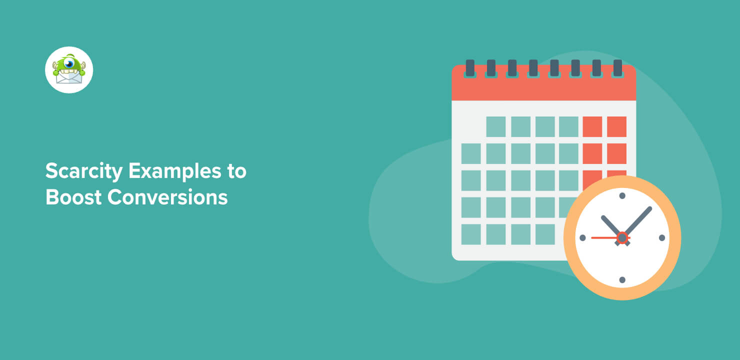 34 Clever Scarcity Marketing Examples to Skyrocket Your Conversions