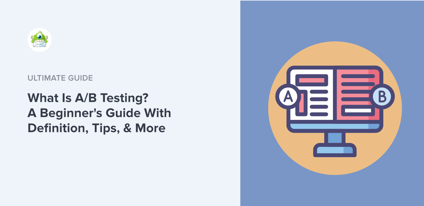 ab-testing-feature - OptinMonster What Is A/B Testing? A Beginner's Guide With Definition, Tips, & More