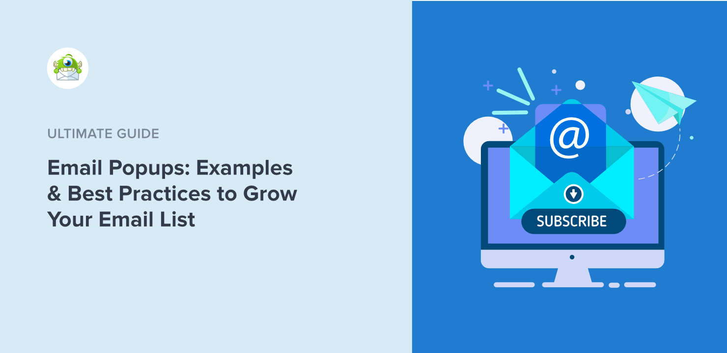 email-list-popups-feature - OptinMonster Email Popups: Examples & Best Practices to Grow Your List