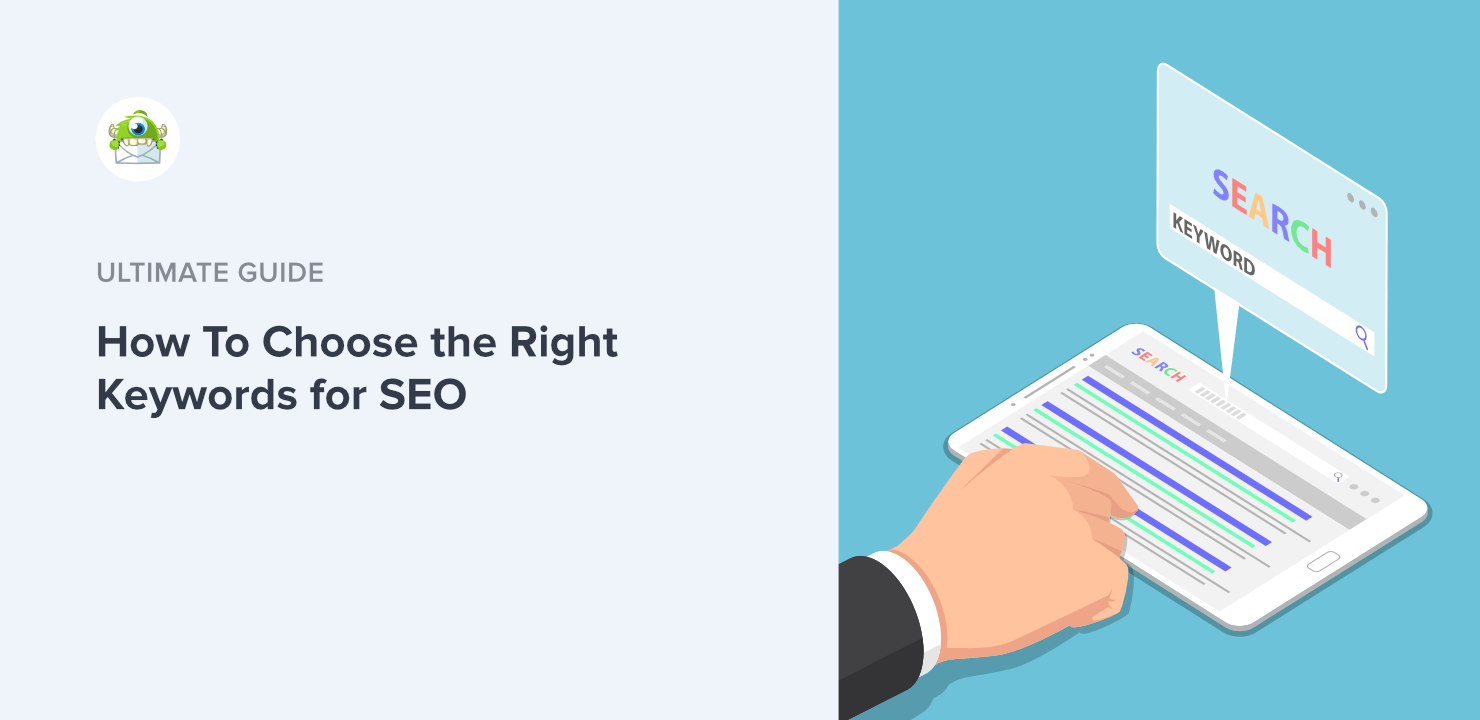 Featured image - how to choose keywords for SEO - OptinMonster Featured image - how to choose keywords for SEO