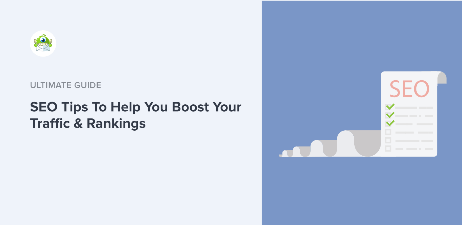SEO Tips To Help You Boost Your Traffic Rankings - Featured Image - OptinMonster SEO Tips To Help You Boost Your Traffic Rankings - Featured Image